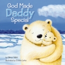God Made Daddy Special - eBook
