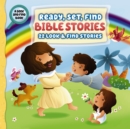 Ready, Set, Find Bible Stories : 22 Look and   Find Stories - eBook