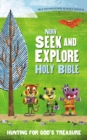 NIrV, Seek and Explore Holy Bible, Paperback : Hunting for God's Treasure - Book