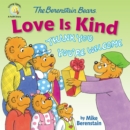 The Berenstain Bears Love Is Kind - Book