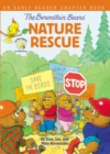The Berenstain Bears' Nature Rescue : An Early Reader Chapter Book - Book