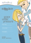 Grace Under Pressure - eBook