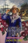 Ransomed Bride : Book 2 - eBook