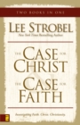 Case for Christ/Case for Faith Compilation - eBook