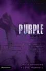 The Purple Book : Biblical Foundations for Building Strong Disciples - Book