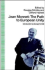 Jean Monnet : The Path to European Unity - Book