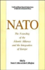 NATO: The Founding of the Atlantic Alliance and the Integration of Europe - Book