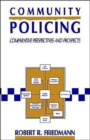 Community Policing : Comparative Perspectives and Prospects - Book
