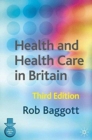 Health and Health Care in Britain - Book