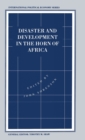 Disaster and Development in the Horn of Africa - Book