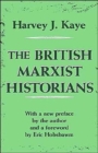 The British Marxist Historians - Book