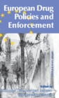 European Drug Policies and Enforcement - Book