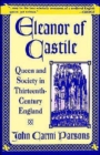Eleanor of Castile : Queen and Society in Thirteenth-Century France - Book