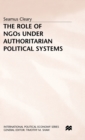 The Role of NGOs under Authoritarian Political Systems - Book