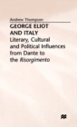 George Eliot and Italy - Book