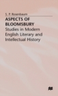 Aspects of Bloomsbury : Studies in Modern English Literary and Intellectual History - Book