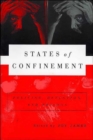 States of Confinement : Policing, Detention, and Prisons - Book