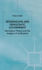 Referendums and Democratic Government : Normative Theory and the Analysis of Institutions - Book