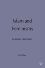 Islam and Feminisms : An Iranian Case-Study - Book