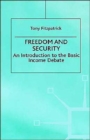 Freedom and Security : An Introduction to the Basic Income Debate - Book