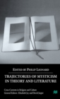 Trajectories of Mysticism in Theory and Literature - Book
