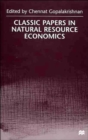 Classic Papers in Natural Resource Economics - Book
