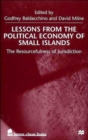 Lessons From the Political Economy of Small Islands : The Resourcefulness of Jurisdiction - Book