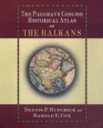 The Palgrave Concise Historical Atlas of the Balkans - Book
