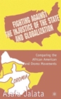 Fighting Against the Injustice of the State and Globalization : Comparing the African American and Oromo Movements - Book