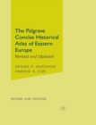 The Palgrave Concise Historical Atlas of Eastern Europe - Book