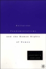 Religious Fundamentalisms and the Human Rights of Women - Book