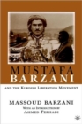 Mustafa Barzani and the Kurdish Liberation Movement - Book
