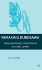Remaking Kurosawa : Translations and Permutations in Global Cinema - Book