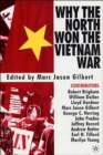 Why the North Won the Vietnam War - Book