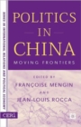 Politics in China : Moving Frontiers - Book