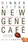 Dinner at the New Gene Cafe - Book