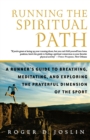 Running the Spiritual Path - Book