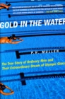 Gold in the Water - Book