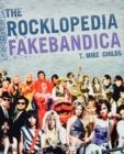 The Rocklopedia Fakebandica - Book