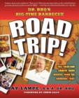 Dr. BBQ's Big-time Barbecue Road Trip! - Book