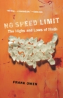 No Speed Limit : The Highs and Lows of Meth - Book