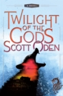 Twilight of the Gods : A Novel - Book