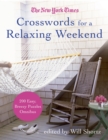 New York Times Crosswords for a Relaxing Weekend - Book