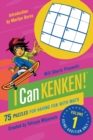 Will Shortz Presents I Can Kenken! Volume 1 : 75 Puzzles for Having Fun with Math - Book