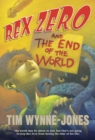 Rex Zero and the End of the World - Book