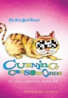 The New York Times Cunning Crosswords : 75 Challenging Puzzles - Book