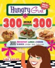HUNGRY GIRL 300 UNDER 300 - Book