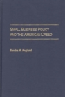 Small Business Policy and the American Creed - eBook