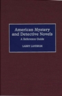 American Mystery and Detective Novels : A Reference Guide - eBook