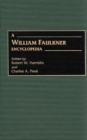 A William Faulkner Encyclopedia - eBook